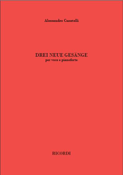 Drei Neue Gesänge